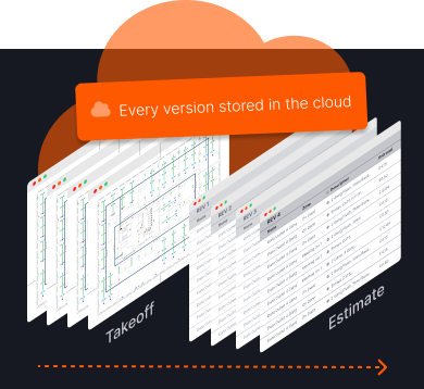 Every version of every estimate stored in the cloud